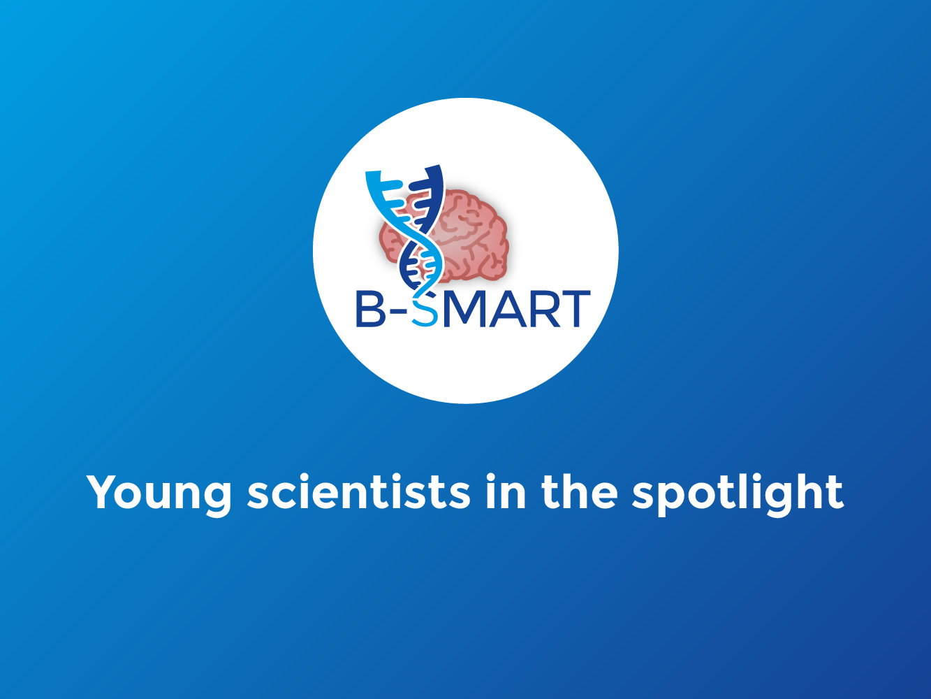 Young Scientists in the Spotlight: EU Project B-SMART Releases Interview  Clips | News | CORDIS | European Commission